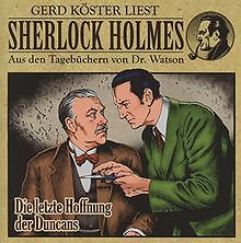 Die Letzte Hoffnung der Duncans (Hrbuch) von Sherlock... | CD | Zustand sehr gut