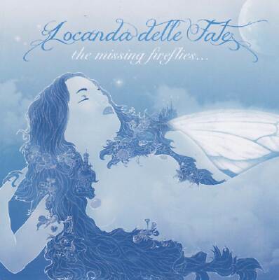 Locanda Delle Fate - The Missing Fireflies                                (neu)°