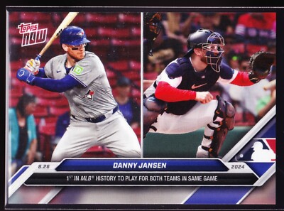 Danny Jansen Same Game 2 Different Teams Blue Jays to Red Sox 2024 Topps Now 598