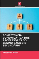 Samadhan Mane | CompetÊNcia Comunicativa Dos Professores Do Ensino BÁSico E...