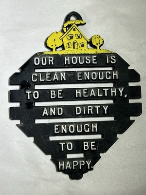 Vintage Metal Funny Trivet Our House Is Healthy Dirty Enough To Be Happy