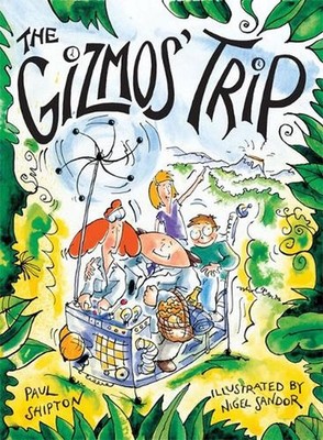 Rigby Literacy Fluent Level 2: The Gizmo's Trip (Reading Level 17/F&P Level J) b