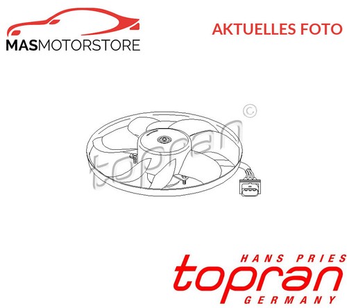 LÜFTER KÜHLERLÜFTER LÜFTERMOTOR TOPRAN 107 705 P NEU OE QUALITÄT