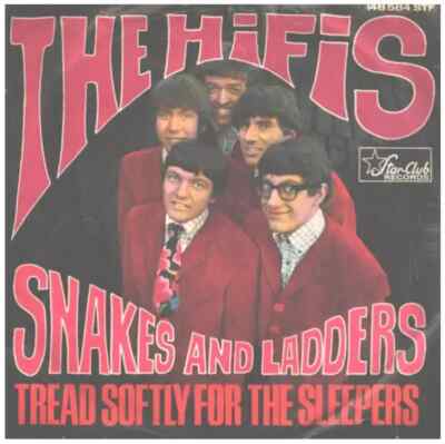 The Hifis Snakes And Ladders / Tread Softly For The Sleepers NEAR MINT