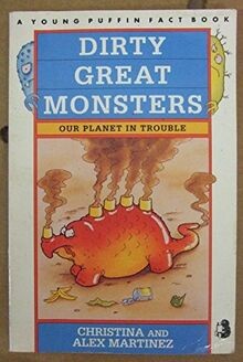 Dirty Great Monsters: Our Planet in Trouble (Young ... | Buch | Zustand sehr gut