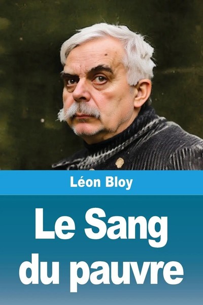 Le Sang Du Pauvre LéOn Bloy Taschenbuch FranzöSisch 2025 Prodinnova-image