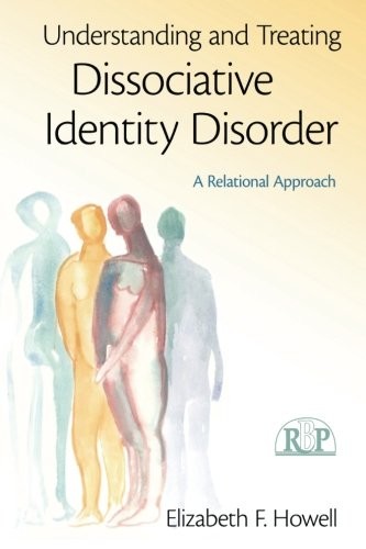Understanding and Treating Dissociative Identity Disorder: A Relational... - Image 3