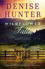 Wildflower Falls by Denise Hunter (English) Paperback Book