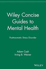Wiley Concise Guides to Mental Health: - Paperback, by Cash Adam - Acceptable