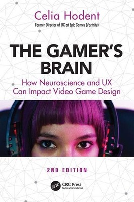 The Gamer's Brain | Celia Hodent | englisch