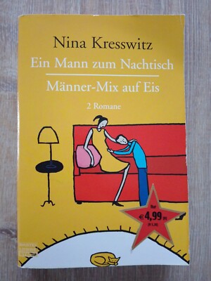Nina Kresswitz Ein Mann zum Nachtisch & Männer-Mix auf Eis 2 Romane