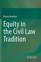 Equity In The Civil Law Tradition Renato Beneduzi