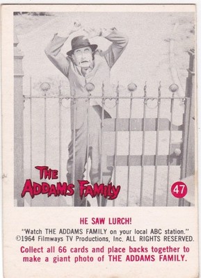1965 DONRUSS ADDAMS FAMILY, #47 ''HE SAW LURCH''!! TOUGH SET!!!