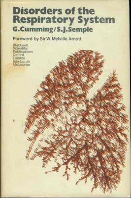 Disorders of the Respiratory System Gordon Cumming, Stephen J. Semple