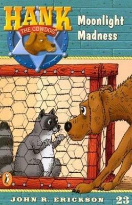 Moonlight Madness #23; Hank the Cowdog - 0141303999, John R Erickson, paperback