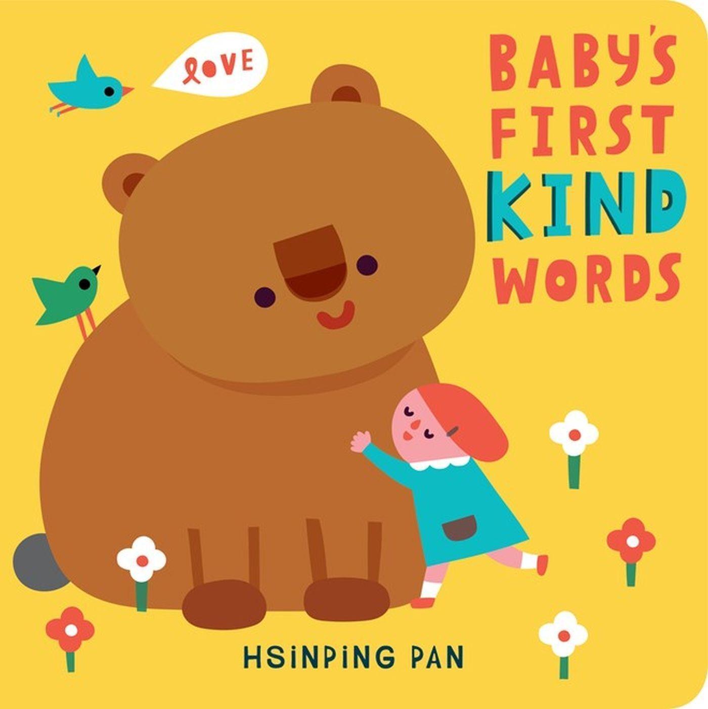 Thumbnail - Baby's First Kind Words | A Board Book | Hsinping Pan | Englisch |