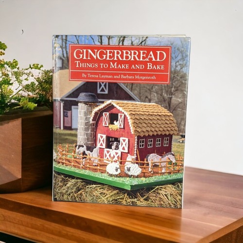 Gingerbread Things to Make and Bake Recipe Book By Teresa Layman eBay