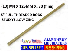 10 Pcs - M4 X 125MM X .70 (fine)  5" FULL THREADED RODS STUD YELLOW ZINC NH