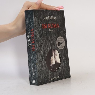 Im Koma  |  Joy Fielding