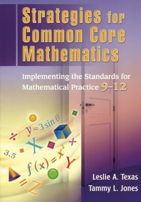Strategies for Common Core Mathematic..., Texas, Leslie