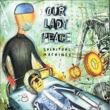 Spiritual Machines von Our Lady Peace | CD | Zustand sehr gut