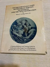 ENVIRONMENTALLY SAFE REFRIGERANT SERVICE TECHNIQUES NEXT GENERATION BY SCARINGE