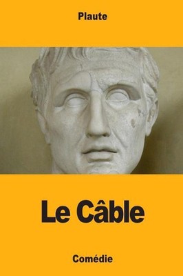 Le Cble by Plaute (French) Paperback Book