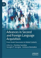 Advances In Second And Foreign Language Acquisition Aretousa Giannakou