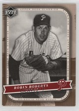 2005 Upper Deck Classics Robin Roberts #83 HOF 0x4w