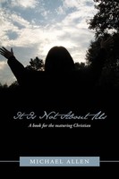 Michael Allen | It Is Not About Us | Taschenbuch | Englisch (2011)