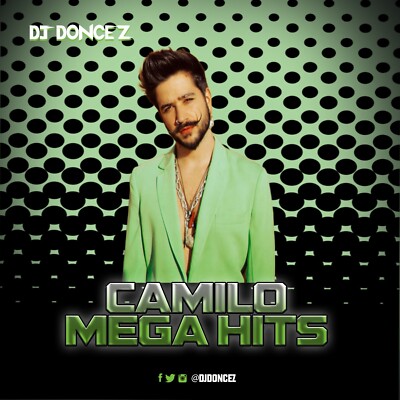 DJ DonCez - Camilo Mega Hits