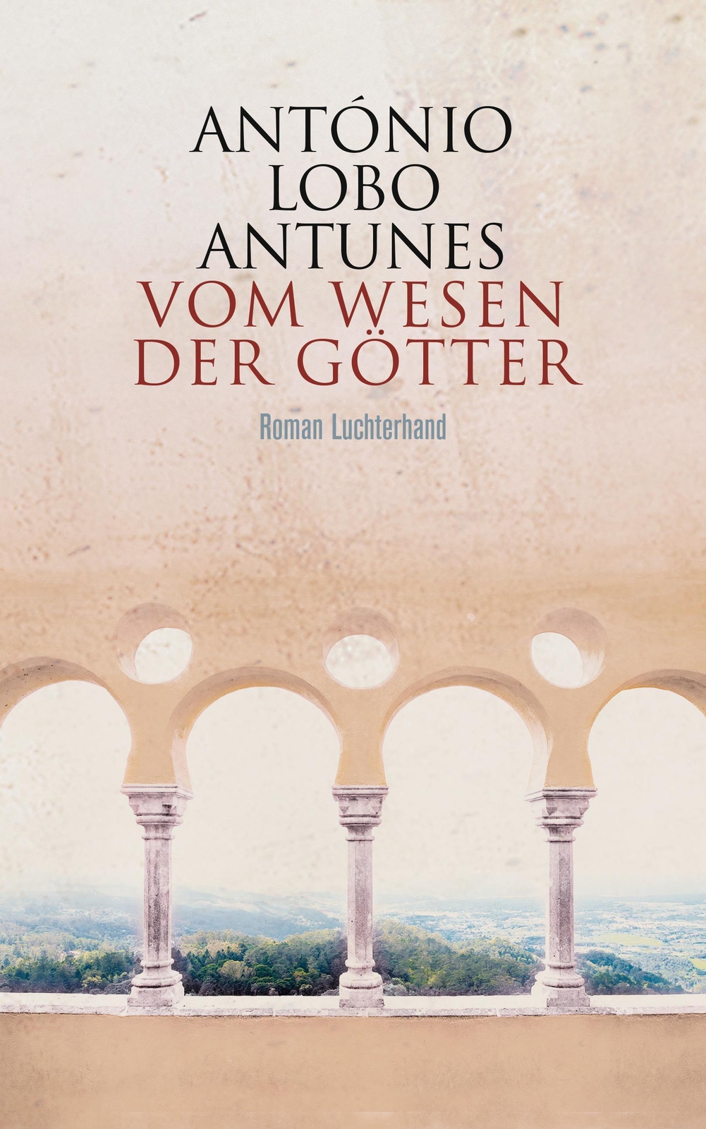 Thumbnail - Vom Wesen Der Götter, António Lobo Antunes