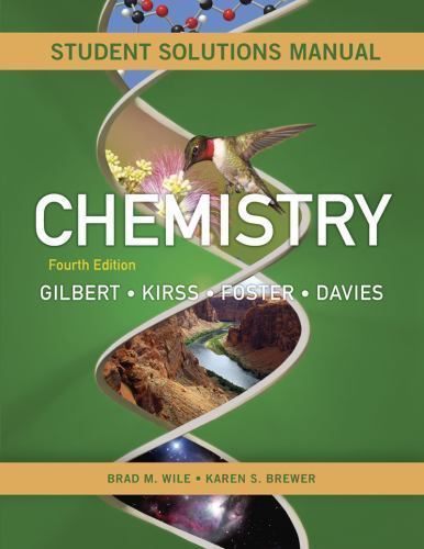 Student's Solutions Manual : For Chemistry: the Science in Context, Fourth Edition by Bradley ...