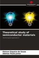 Gleison Siqueira De Souza (U. A.) | Theoretical Study Of Semiconductor Materials
