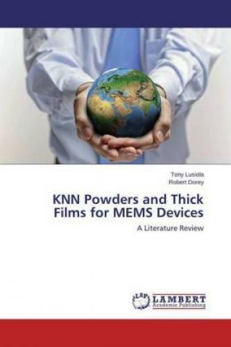 Thumbnail - Knn Powders And Thick Films For Mems Devices A Literature Review 3068
