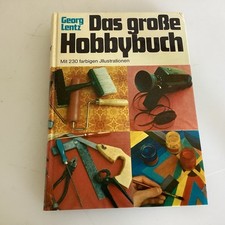 Bilderbuch 1965 Georg Lentz *Das Große Hobby...