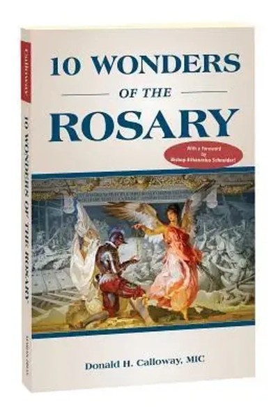 10 Wonders Of The Rosary | Donald Calloway | Englisch | Taschenbuch | 2019-image
