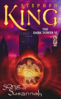 The Dark Tower 6. Song of Susannah - Stephen King
