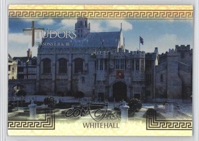 2011 Breygent The Tudors: Seasons I II & III Location Whitehall #L-1 2rz