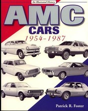 Amx Gremlin Rebel Javelin Hornet Eagle Pacer Amx Concord Amc Cars 1954-1987 Book
