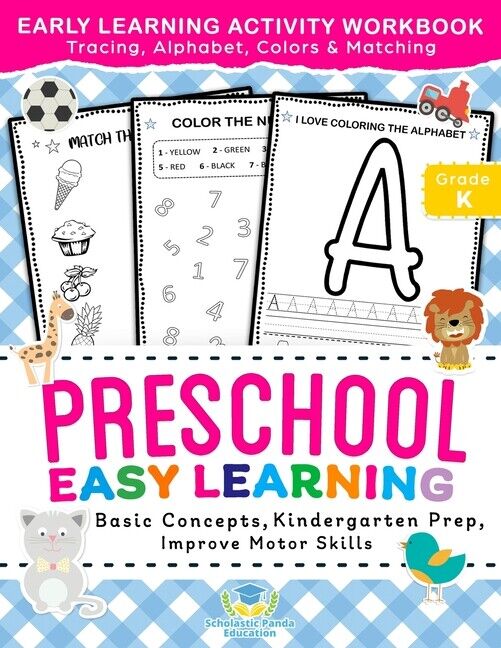 Preschool Easy Learning Activity Workbook: Preschool Prep, Pre-Writing, Pre...