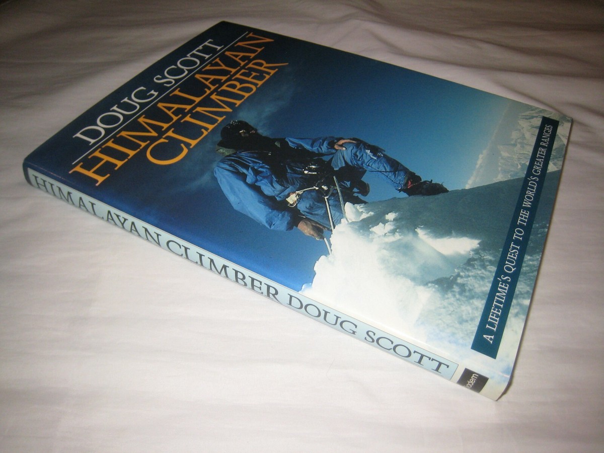 Himalayan Climber Doug Scott SIGNED Doug Scott HIMALAYAN CLIMBER A