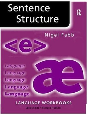 Sentence Structure Paperback Nigel Fabb