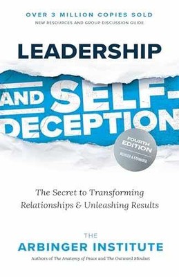 Leadership and - Paperback, by The Arbinger Institute - Very Good
