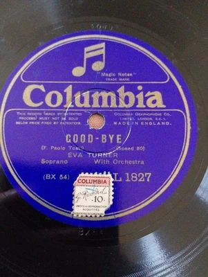 Eva Turner. Good-Bye / O Lovely Night. 12" 78rpm . Columbia Record. - Image 1 of 4
