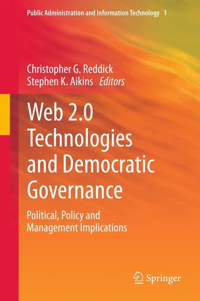 Christopher G. Reddick (U. A.) | Web 2.0 Technologies And Democratic Governance-image