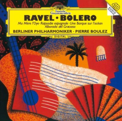 Pierre Boulez/BPO NEW CD(SHM-CD) Ravel Bolero/Ma Mère L'Oye/others Japan OBI