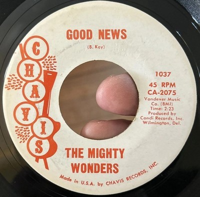THE MIGHTY WONDERS Good News 45 CHAVIS VG++ UPTEMPO * RARE Gospel Funk Soul