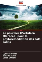 Le Pourpier (Portulaca Oleracea) Pour La PhytoreméDiation Des Sols Salins Buch