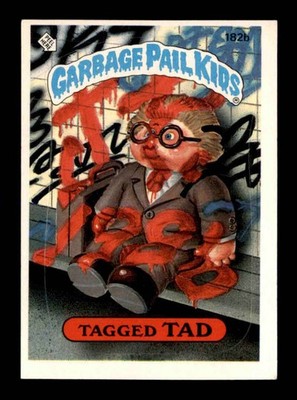 1986 Garbage Pail Kids B #182 Tagged Tad   VGEX X3597383